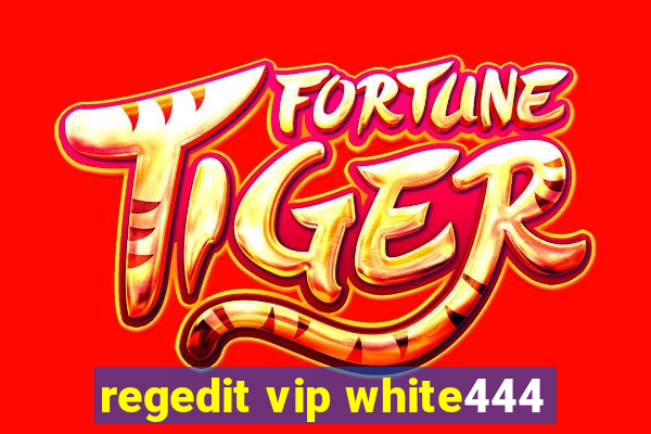 regedit vip white444