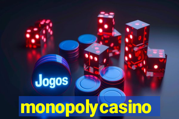 monopolycasino