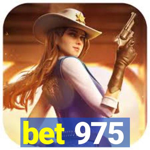 bet 975