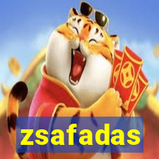 zsafadas