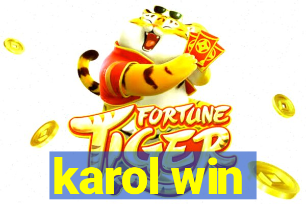 karol win