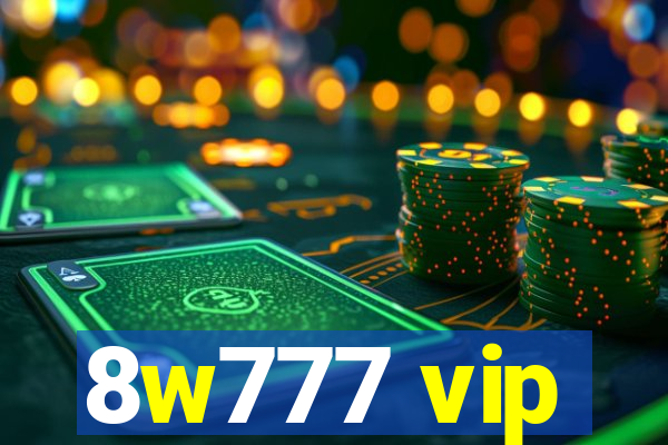 8w777 vip