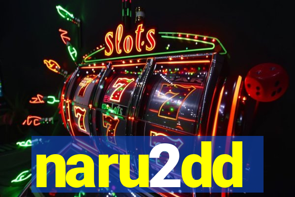 naru2dd