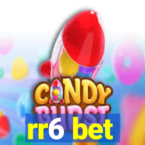 rr6 bet