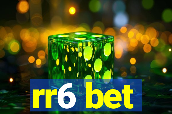 rr6 bet