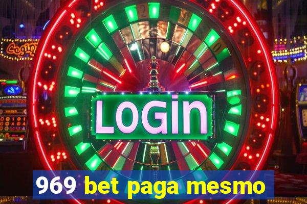 969 bet paga mesmo