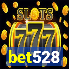 bet528