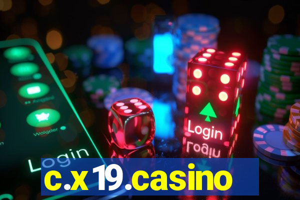 c.x19.casino