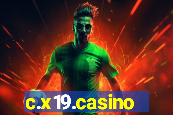 c.x19.casino