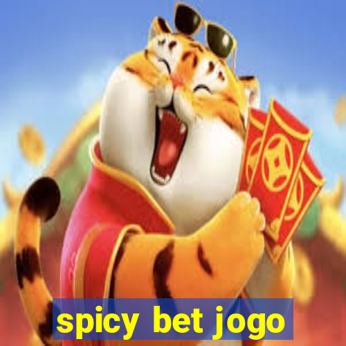 spicy bet jogo