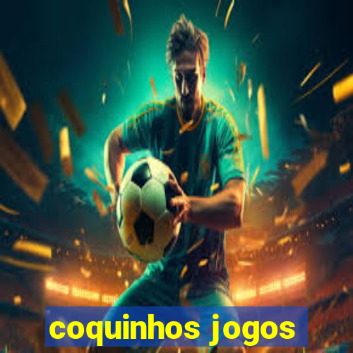 coquinhos jogos