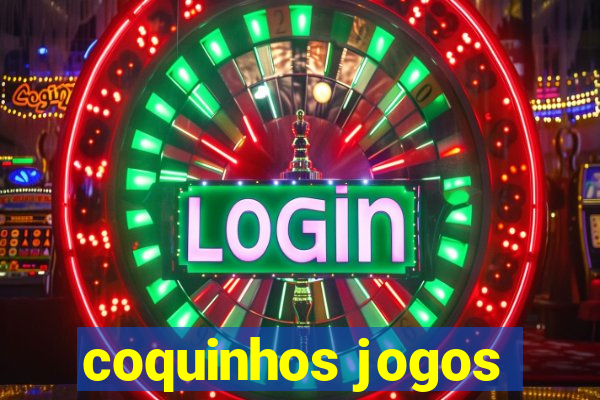 coquinhos jogos