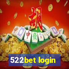 522bet login