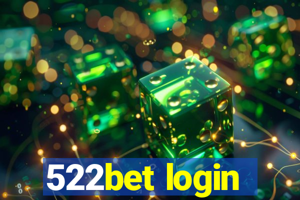 522bet login