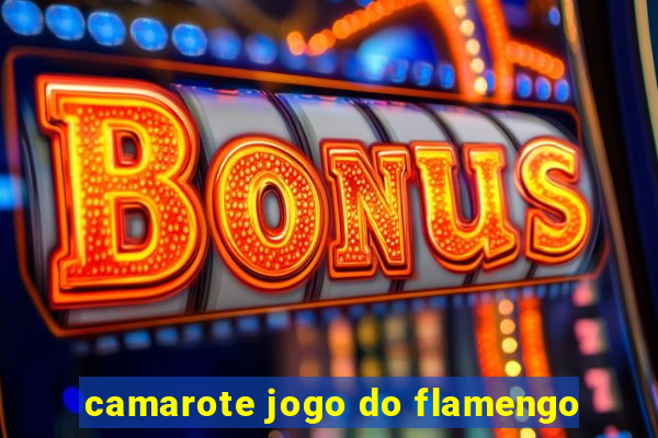 camarote jogo do flamengo