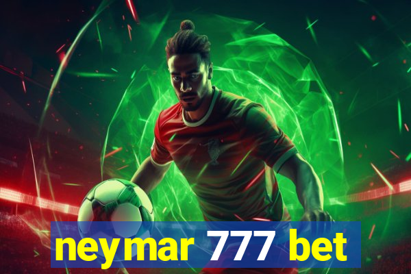 neymar 777 bet