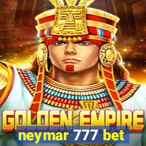 neymar 777 bet