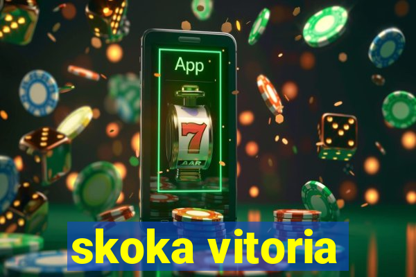 skoka vitoria