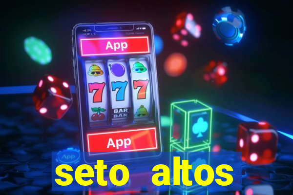 seto altos parametros para mim e para os outros