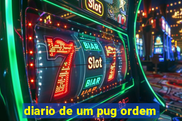 diario de um pug ordem