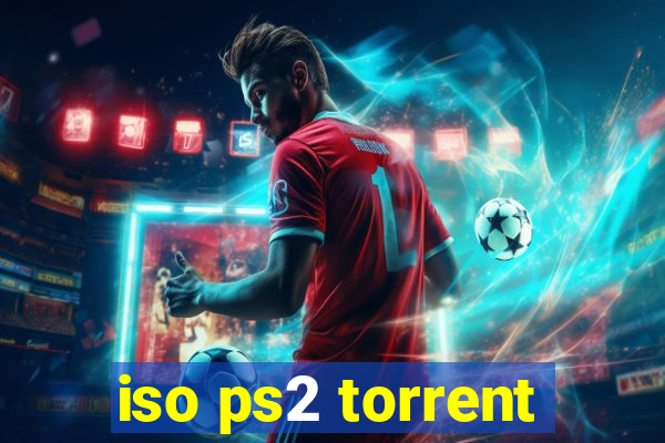 iso ps2 torrent