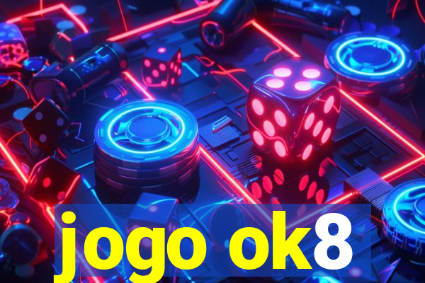 jogo ok8