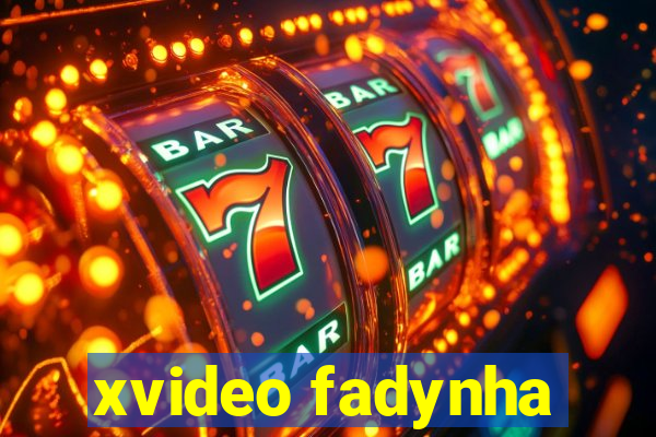 xvideo fadynha