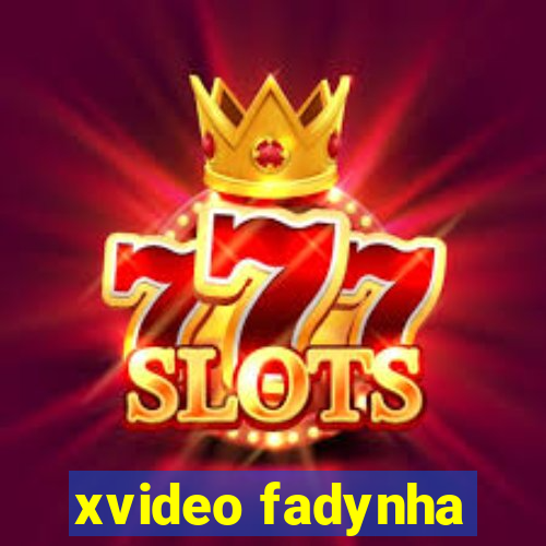 xvideo fadynha