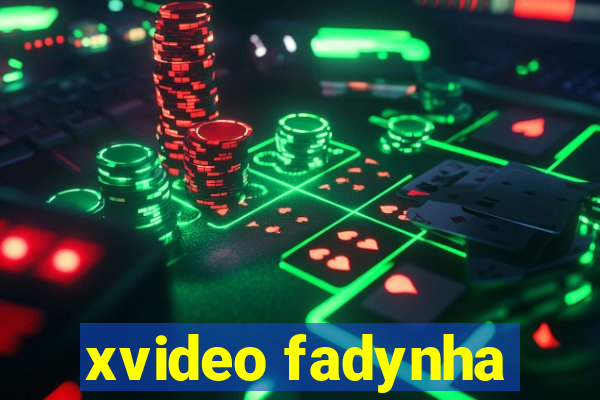 xvideo fadynha