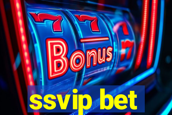 ssvip bet