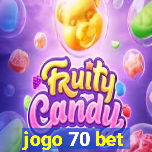 jogo 70 bet