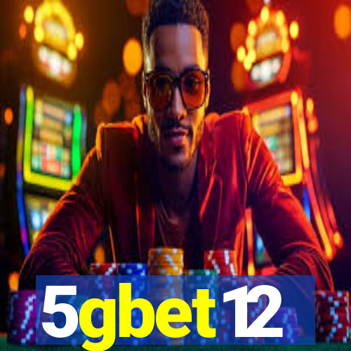 5gbet12