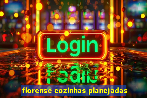 florense cozinhas planejadas