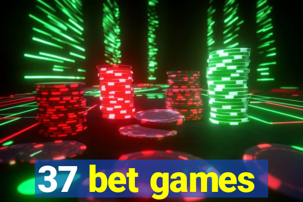 37 bet games