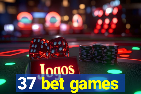 37 bet games