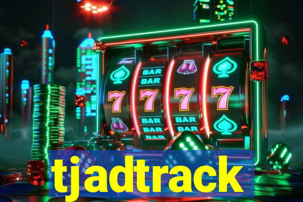 tjadtrack