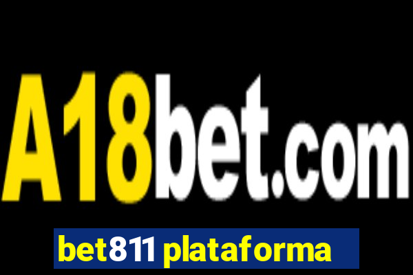 bet811 plataforma