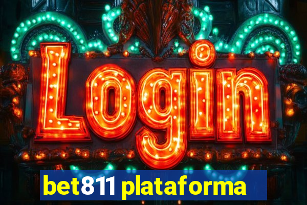 bet811 plataforma