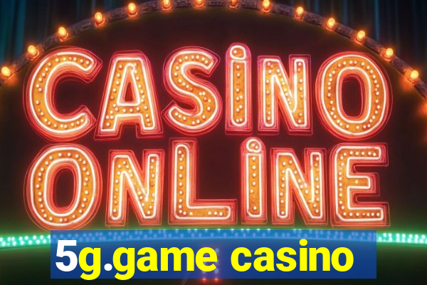 5g.game casino