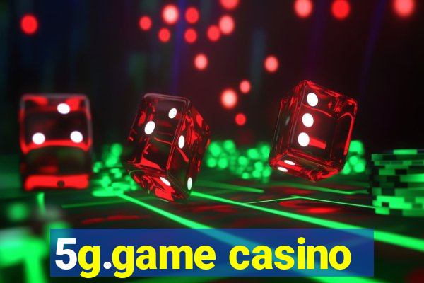 5g.game casino