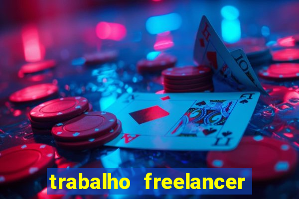 trabalho freelancer online digitador