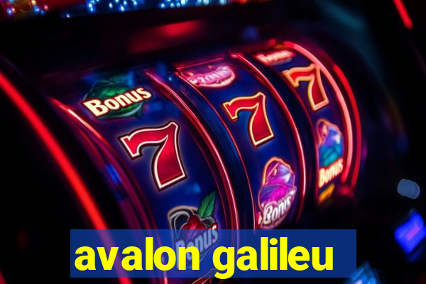 avalon galileu