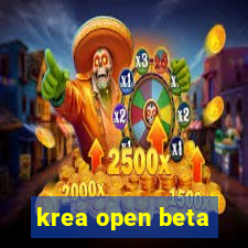 krea open beta