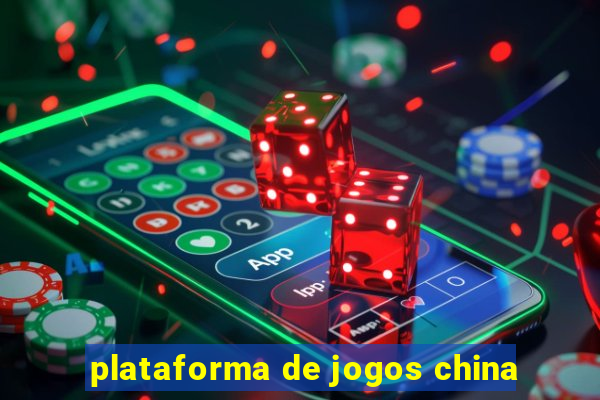 plataforma de jogos china