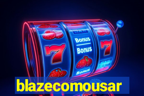 blazecomousar