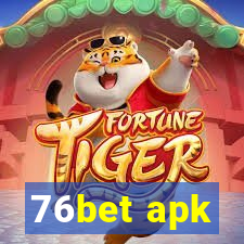 76bet apk