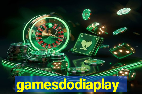 gamesdodiaplay