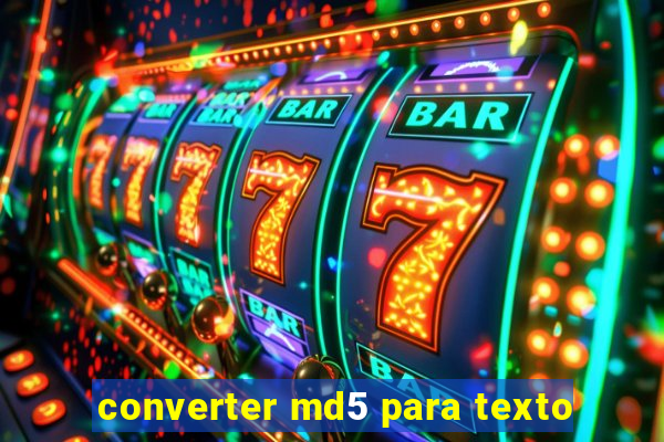 converter md5 para texto