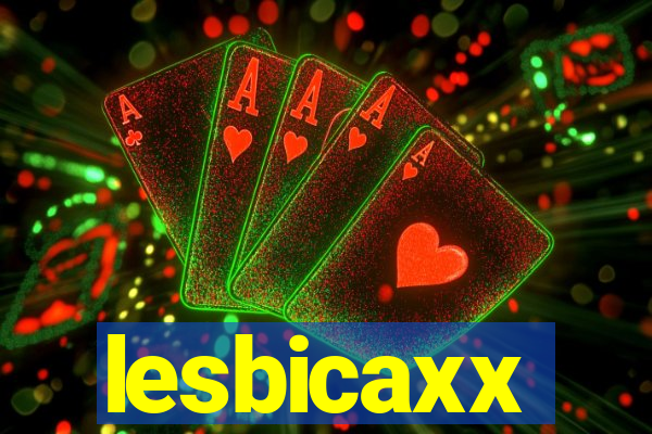 lesbicaxx