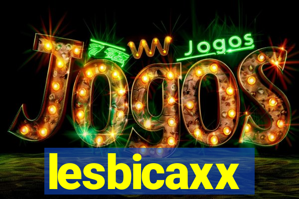 lesbicaxx